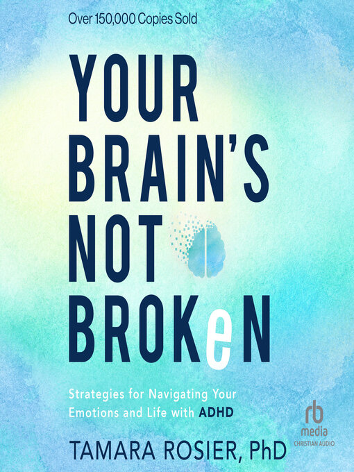 Cover image for Your Brain's Not Broken
